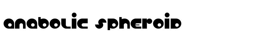 Anabolic Spheroid font