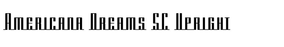 Americana Dreams SC Upright font