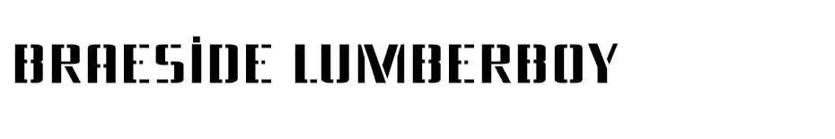 Braeside Lumberboy font