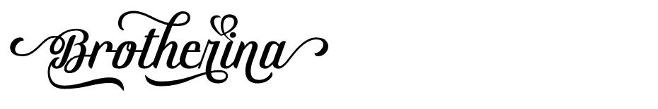 Brotherina font