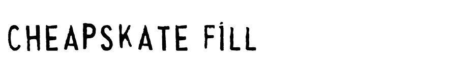 Cheapskate Fill font