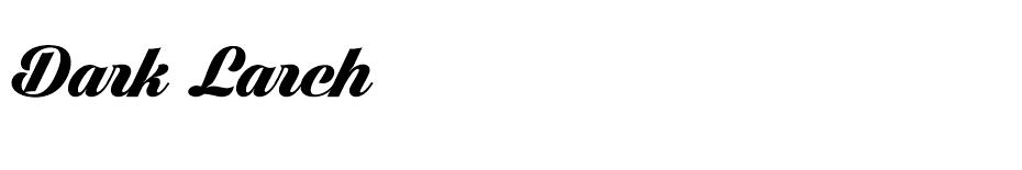 Dark Larch font