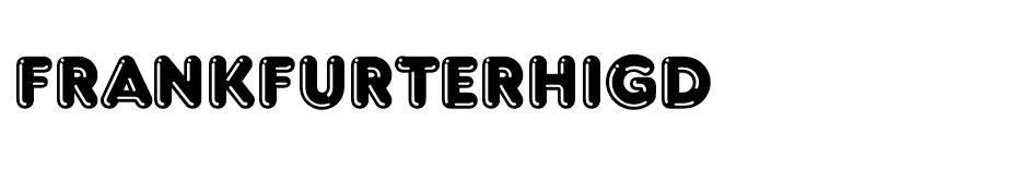 FrankfurterHigD font