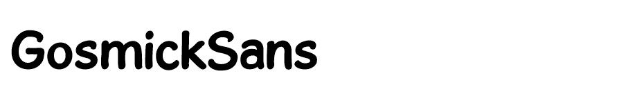 GosmickSans font