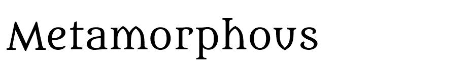 Metamorphous Font font