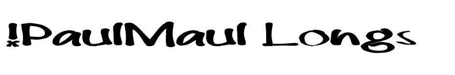 PaulMaul Longs font