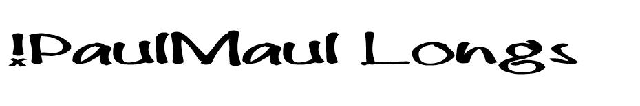 PaulMaul Longs font