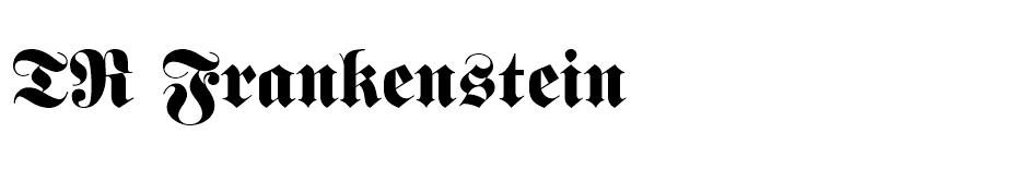 TR Frankenstein Plain font