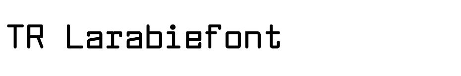 TR Larabiefont Bold font