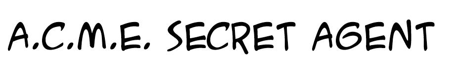 A.C.M.E. Secret Agent font