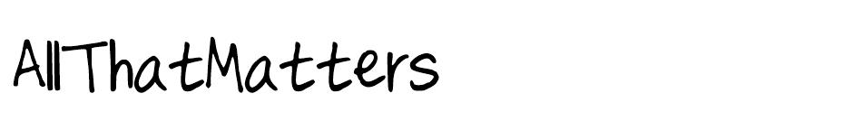 All That Matters  font