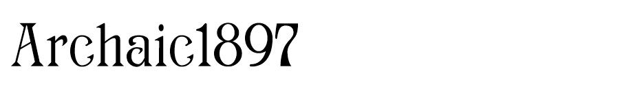 Archaic 1897 font
