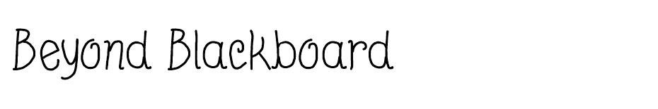 Beyond Blackboard font