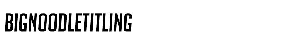 Big Noodle Titling  font
