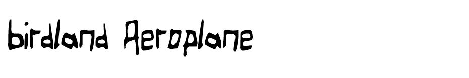 Birdland Aeroplane font