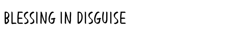 Blessing in Disguise font