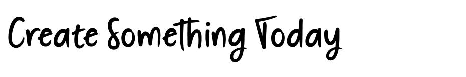 Create Something Today  font