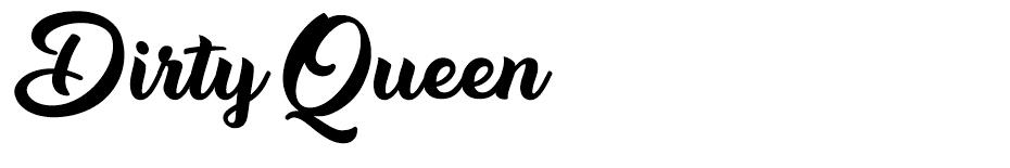 Dirty Queen font