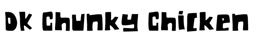 DK Chunky Chicken  font