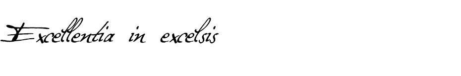 Excellentia in excelsis font
