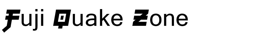 Fuji Quake Zone font