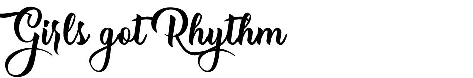Girls got Rhythm font