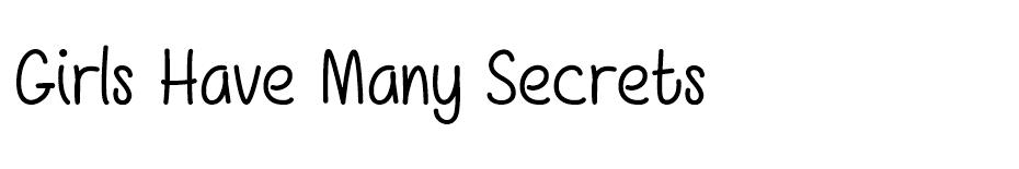 Girls Have Many Secrets Font font