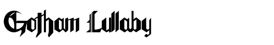 Gotham Lullaby font