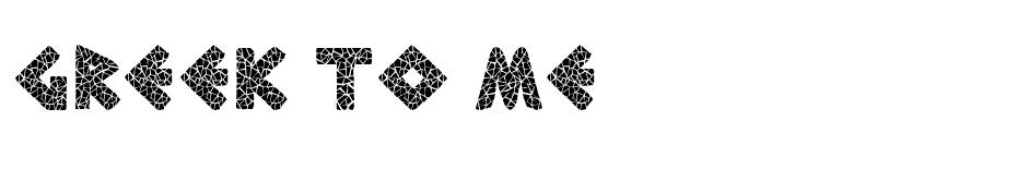 Greek To Me font