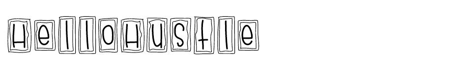 Hello Hustle font