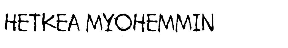 Hetkea Myohemmin  font