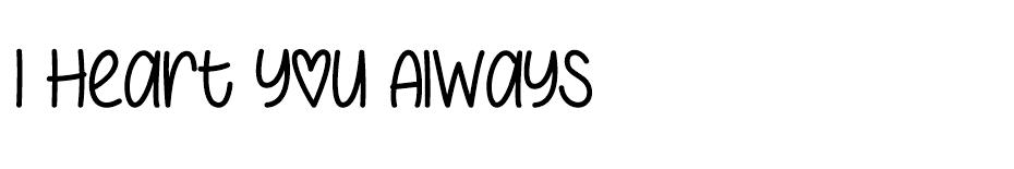I Heart You Always  font