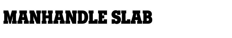 Manhandle Slab font