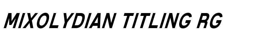 Mixolydian Titling Italic  font