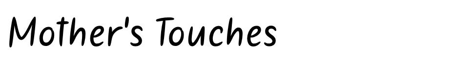 Mother's Touches font