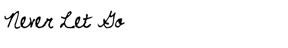 Never Let Go font