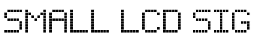 Small LCD Sign  font