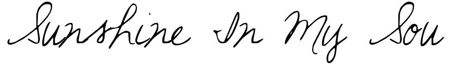 Sunshine In My Soul  font