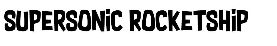 Supersonic Rocketship font