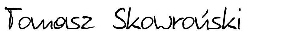 Tomasz Skowronski font