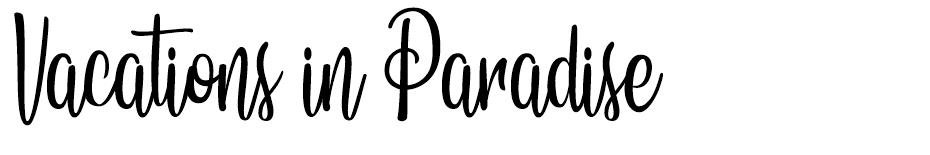 Vacations in Paradise font
