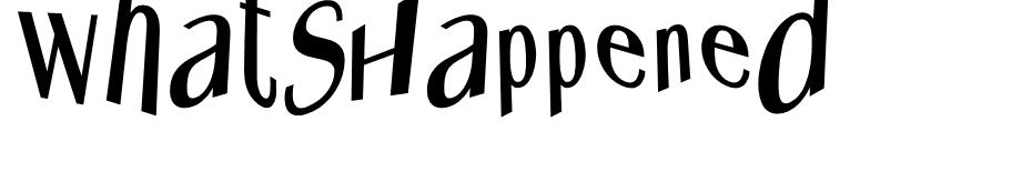 Whats Happened font