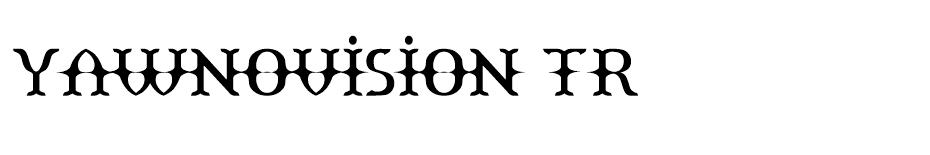 Yawnovision font