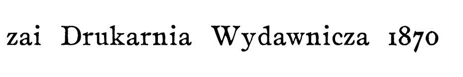 zai Drukarnia Wydawnicza 1870 font