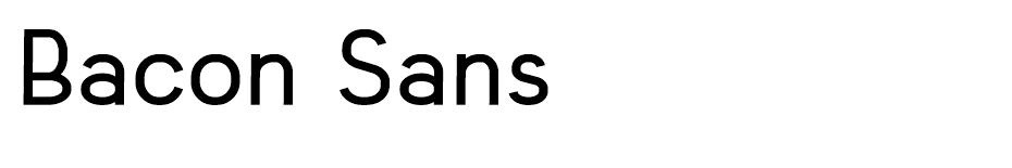 Bacon Sans font